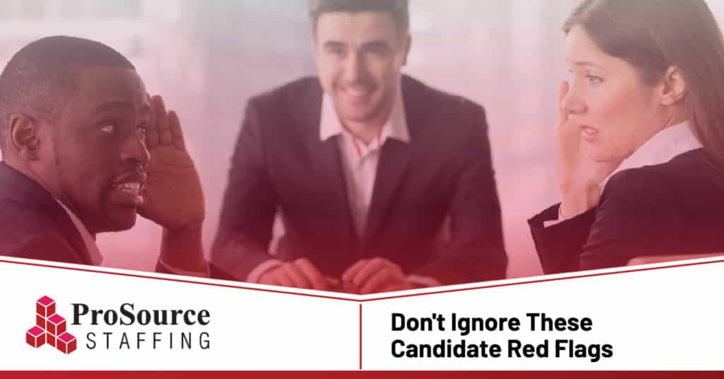 candidate red flags